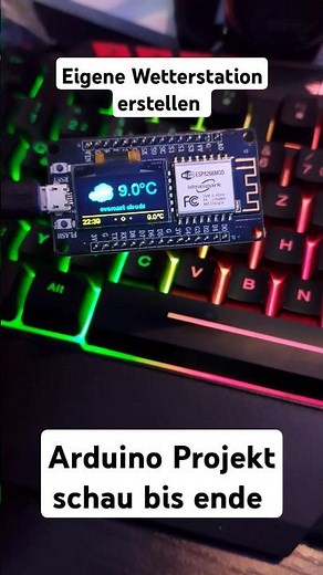 Du kannst mid arduino und esp8266 eigene Wetterstation erstellen #diy #elektronik #arduino