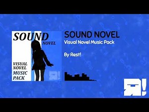 Sound Novel [Visual Novel Music Pack] [All Track Demo] - Rest!