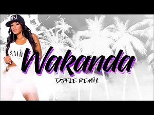 DJFLe - WAKANDA JAMSESH