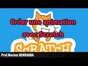 Créer une animation avec Scratch (Partie: 1)