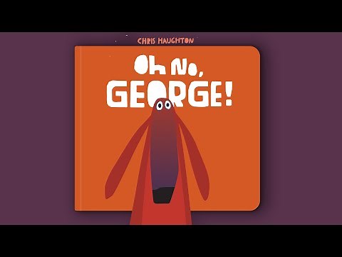 Read along, "Oh No, GEORGE!" Funny, retro animated reading book for kids of all ages.
