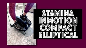 Watch Stamina Inmotion Compact Strider Elliptical on Amazon Live