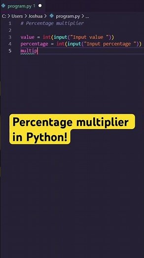 EASY Percentage Multiplier in Python! #shorts #python #programming #coding #maths #vscode