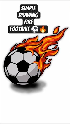 FIRE BALL 🔥 | SIMPLE DRAWING #fifaworldcup #football #simpledrawing