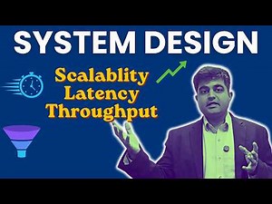 Scalability, Latency & Throughput | System Design 101