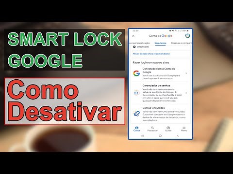 Google Smart Lock Como Desativar