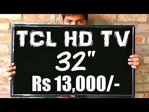 TCL 32" HD Led TV Unboxing & Review (Cheapest TV)