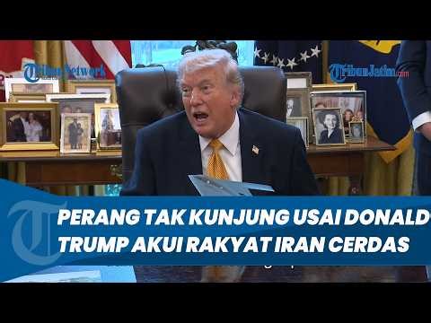 Donald Trump Praises the Intelligent Iranian People Despite the Unending War