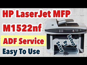 HP LaserJet MFP M1522nf ADF Service I ADF Paper Jam Solve
