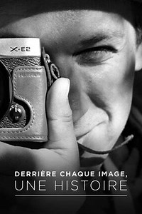Derrière chaque image, une histoire - Movie