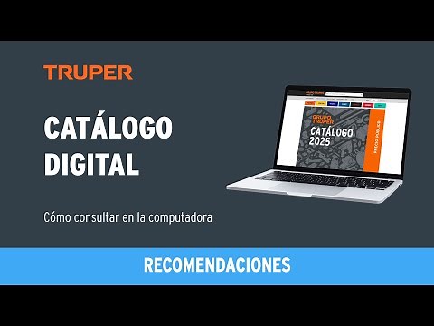 Cómo consultar el Catálogo Digital TRUPER en la computadora