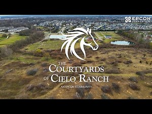The Courtyards of Cielo Ranch | Drone Video of Epcon Communities