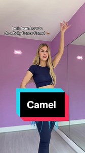 How to Do a Belly Dance Camel/Body Roll
