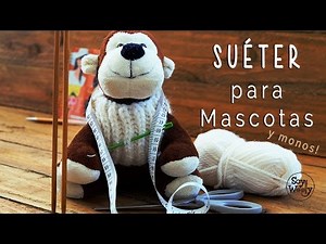 La forma más fácil de tejer un JERSEY (MASCOTAS) en dos agujas