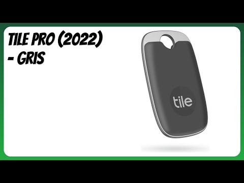 AVIS (2025) : Tile Pro (2022) - Gris. DÉTAILS