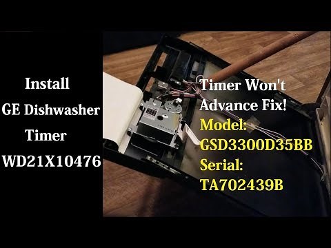 FIXED - GE Dishwasher Timer Won't Advance WD21X10476 - Won't Cycle Through