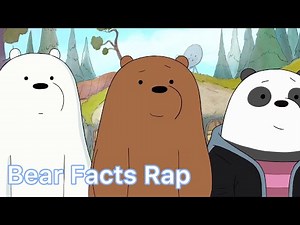 We Bare Bears - Bear Facts Rap | Lyrics Video