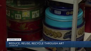 Reduce, reuse, recycle through art