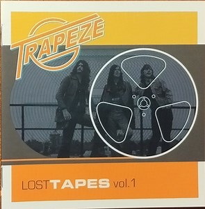 Trapeze - Lost Tapes Vol.1