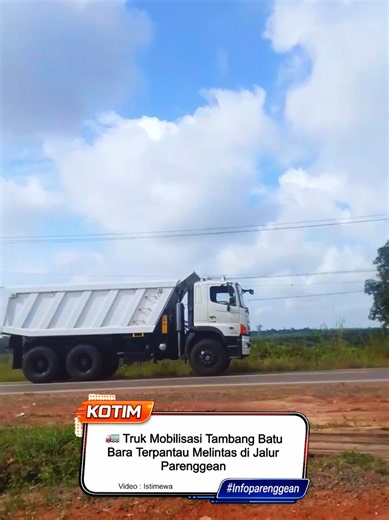Terpantau pada 1 Juli 2026, sejumlah truk pengangkut batu bara melintas di jalan poros Kecamatan Parenggean, Kotawaringin Timur dalam rangka mobilisasi menuju area tambang. Aktivitas kendaraan berat ini menjadi bagian dari pergerakan operasional tambang yang terus berjalan di wilayah tersebut. #Parenggean #kotim #tambang #batubara #viraltiktok