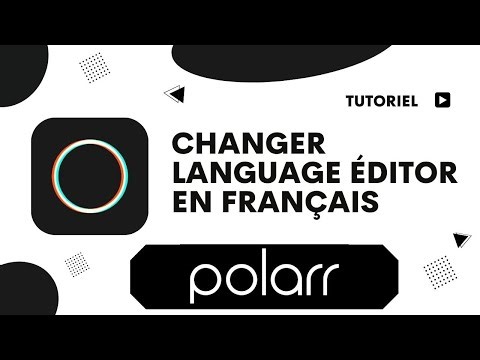 Comment changer la langue en français sur polarr editor