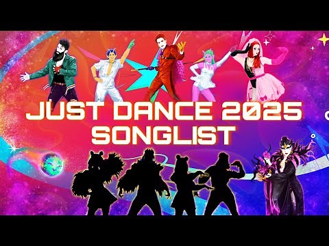 Just Dance 2025 Songlist | Story Mode | Wishlist