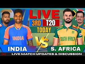 🔴 INDIA vs SOUTH AFRICA Live | IND vs SA 3rd T20I Live Match Today | Live Cricket Score & Commentary
