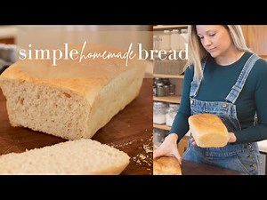 Simple Homemade Yeast Bread| Soft, Reliable, Everyday Loaf