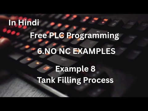 Tank Filling Process Program in AB PLC IN HINDI