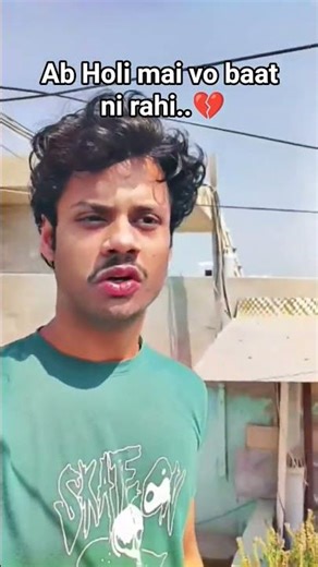 vo excitement ni hai💔🥲 #relatable#goviral#funny#holi