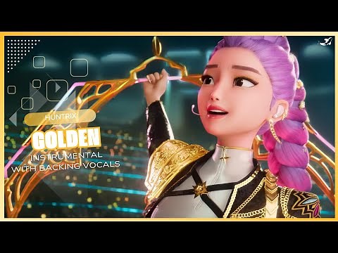 HUNTRIX - Golden (Official Instrumental with backing vocals) |Lyrics|