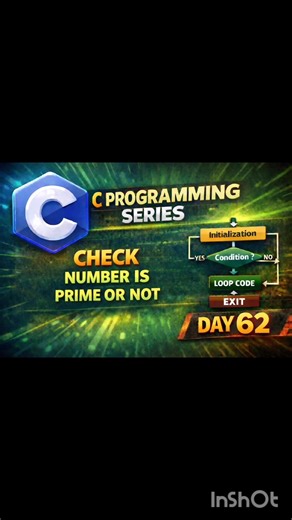 Check A Number Is Prime or Not| day 62 | #CProgramming #PrimeNumber #WhileLoop #CodingSeries#LearnC