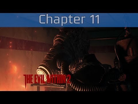 The Evil Within 2 - Chapter 11: Reconnecting Walkthrough [HD 1080P/60FPS]