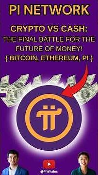 CRYPTO VS CASH: THE FINAL BATTLE FOR THE FUTURE OF MONEY? (BITCOIN, PI NETWORK, ETHEREUM EXPLAINED!)