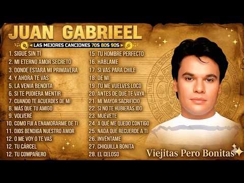LAS 30 MEJORES CANCIONES DE JUAN GABRIEL ~ JUAN GABRIEL SUS MEJORES EXITOS ROMANTICOS#