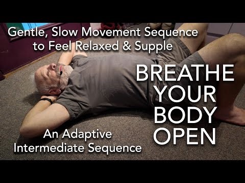 Breathe Your Body Open Sequence - Quiet Morning Somatics - Intermediate level