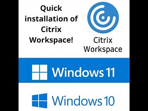 How to install: Citrix Workspace on Windows 11/10 (quick explanation!)