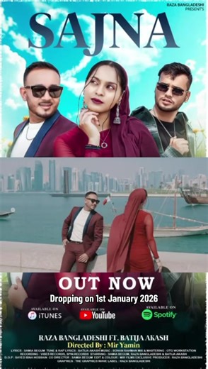 SAJNA: New Bangladeshi Music Video Release Information