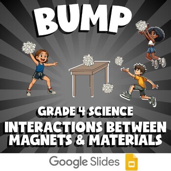 Interactions Between Magnets & Materials BUMP Science Game | No Prep Grade 4