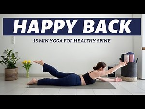 15 min Yoga For Spinal Health | Stretch & Strengthen Your Back