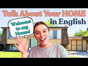 Talk About Your HOME! 🏡 | Tour My HOUSE in English! 🏠
