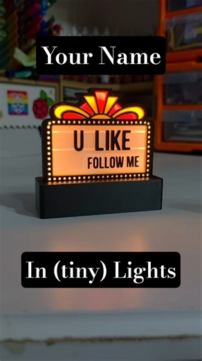 3D Print your name in lights!