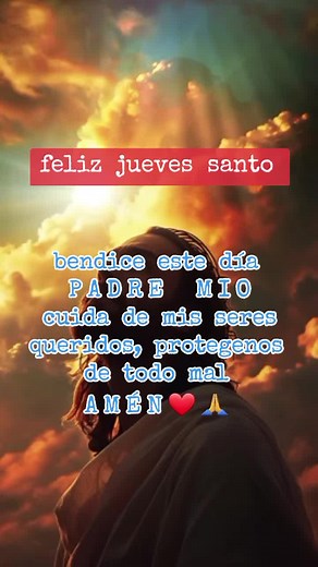 Blessings and Protection on Holy Thursday