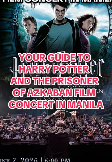Harry Potter and the Prisoner of Azkaban Film Concert Guide