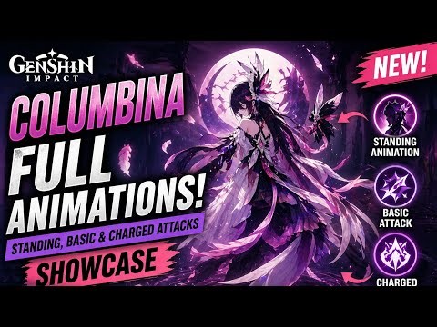 Columbina Full Animations Showcase 😈 Idle, Basic & Charged Attacks | Genshin Impact GamerSsk7