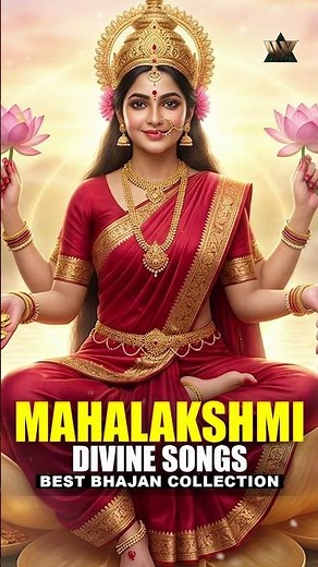 Mahalakshmi Divine Songs | Best Bhajan Collection | Top Mahalakshmi Song | Devi Bhajan |Bhakti Songs