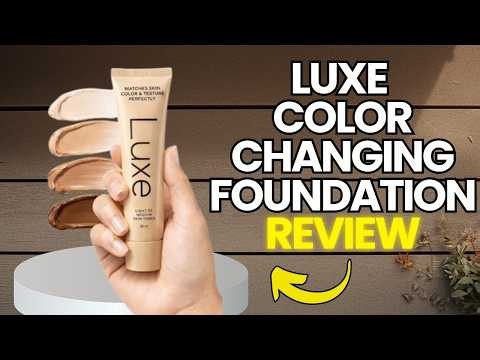 Luxe Color Changing Foundation Review: Does This Makeup Formula Even Work?