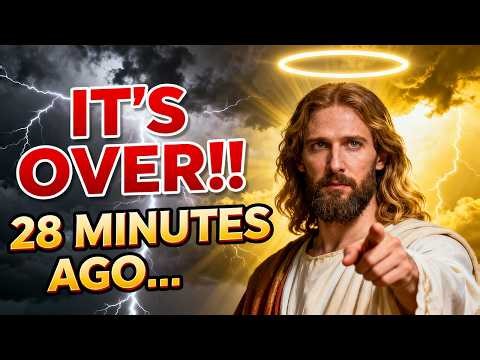 GOD SAYS; 28 MINUTES LATER… THIS WILL SHOCK YOU! | GOD MESSAGE FOR YOU TODAY