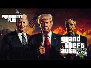 US Presidents Play GTA V