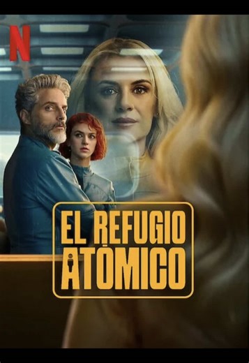 La intriga de El Refugio Atómico en Netflix